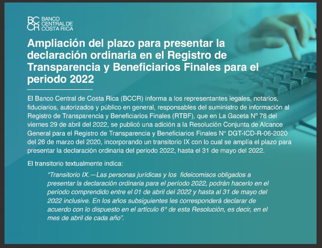 Anuncio de Ampliación del Plazo para presentar  la declaración ordinaria en el Registro de Transparencia y Beneficiarios Finales para el 2022.