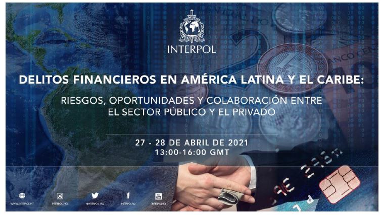 Delitos financieros en América Latina y el Caribe: Riesgos, Oportunidades y Colaboración entre el Sector Público y el Privado.