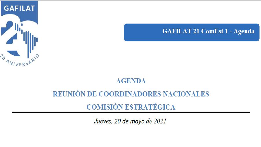 Agenda Reunión de coordinadores Nacionales Comisión Estratégica Gafilat 21