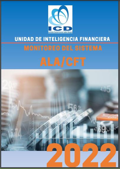 Unidad de Inteligencia Financiera Costa Rica-Monitoreo del Sistema ALA/CFT-2022.
