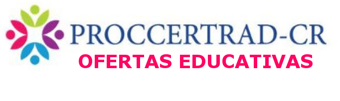 Ofertas Educativas PROCCERTRAD CR